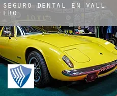 Seguro dental en  Vall de Ebo