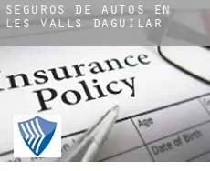 Seguros de autos en  les Valls d'Aguilar