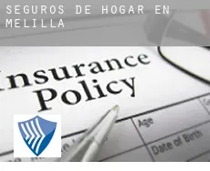 Seguros de hogar en  Melilla