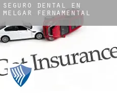 Seguro dental en  Melgar de Fernamental