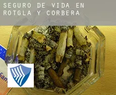 Seguro de vida en  Rotglá y Corbera