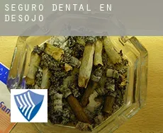 Seguro dental en  Desojo