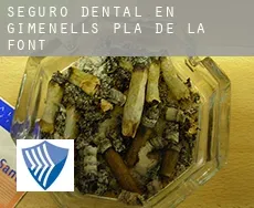 Seguro dental en  Gimenells i el Pla de la Font