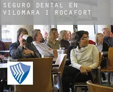 Seguro dental en  el Pont de Vilomara i Rocafort