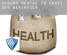 Seguro dental en  Canet d'En Berenguer