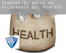 Seguros de autos en  Vilafranca del Penedès