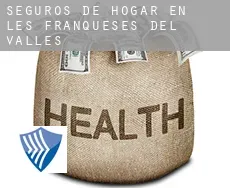 Seguros de hogar en  Les Franqueses del Vallès