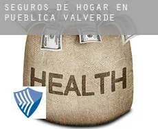 Seguros de hogar en  Pueblica de Valverde