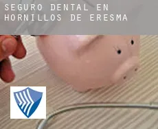 Seguro dental en  Hornillos de Eresma