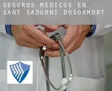 Seguros medicos en  Sant Sadurní d'Osormort