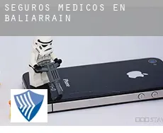 Seguros medicos en  Baliarrain