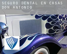 Seguro dental en  Casas de Don Antonio