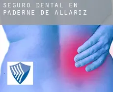 Seguro dental en  Paderne de Allariz