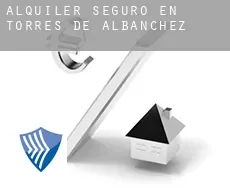 Alquiler seguro en  Torres de Albánchez