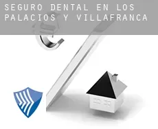 Seguro dental en  Los Palacios y Villafranca