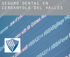 Seguro dental en  Cerdanyola del Vallès