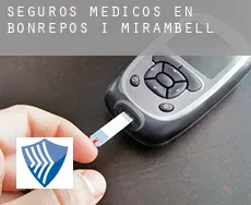 Seguros medicos en  Bonrepòs i Mirambell