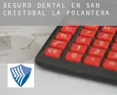 Seguro dental en  San Cristóbal de la Polantera