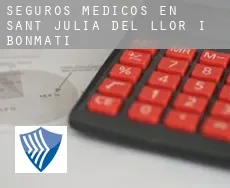 Seguros medicos en  Sant Julià del Llor i Bonmatí