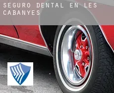 Seguro dental en  les Cabanyes