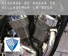 Seguros de hogar en  Villademor de la Vega