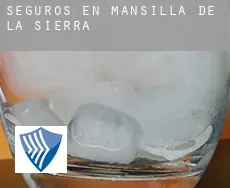 Seguros en  Mansilla de la Sierra