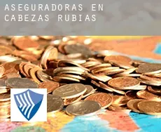 Aseguradoras en  Cabezas Rubias