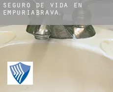 Seguro de vida en  Empuriabrava