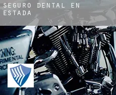 Seguro dental en  Estada