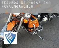 Seguros de hogar en  Navalmoralejo