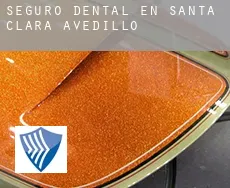 Seguro dental en  Santa Clara de Avedillo