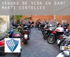 Seguro de vida en  Sant Martí de Centelles