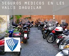 Seguros medicos en  les Valls d'Aguilar