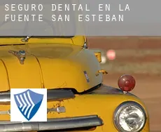 Seguro dental en  La Fuente de San Esteban