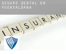 Seguro dental en  Fuensaldaña