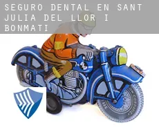 Seguro dental en  Sant Julià del Llor i Bonmatí